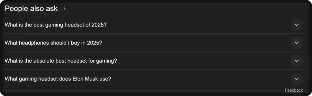 People Also Ask section on Google, helping users understand intent.